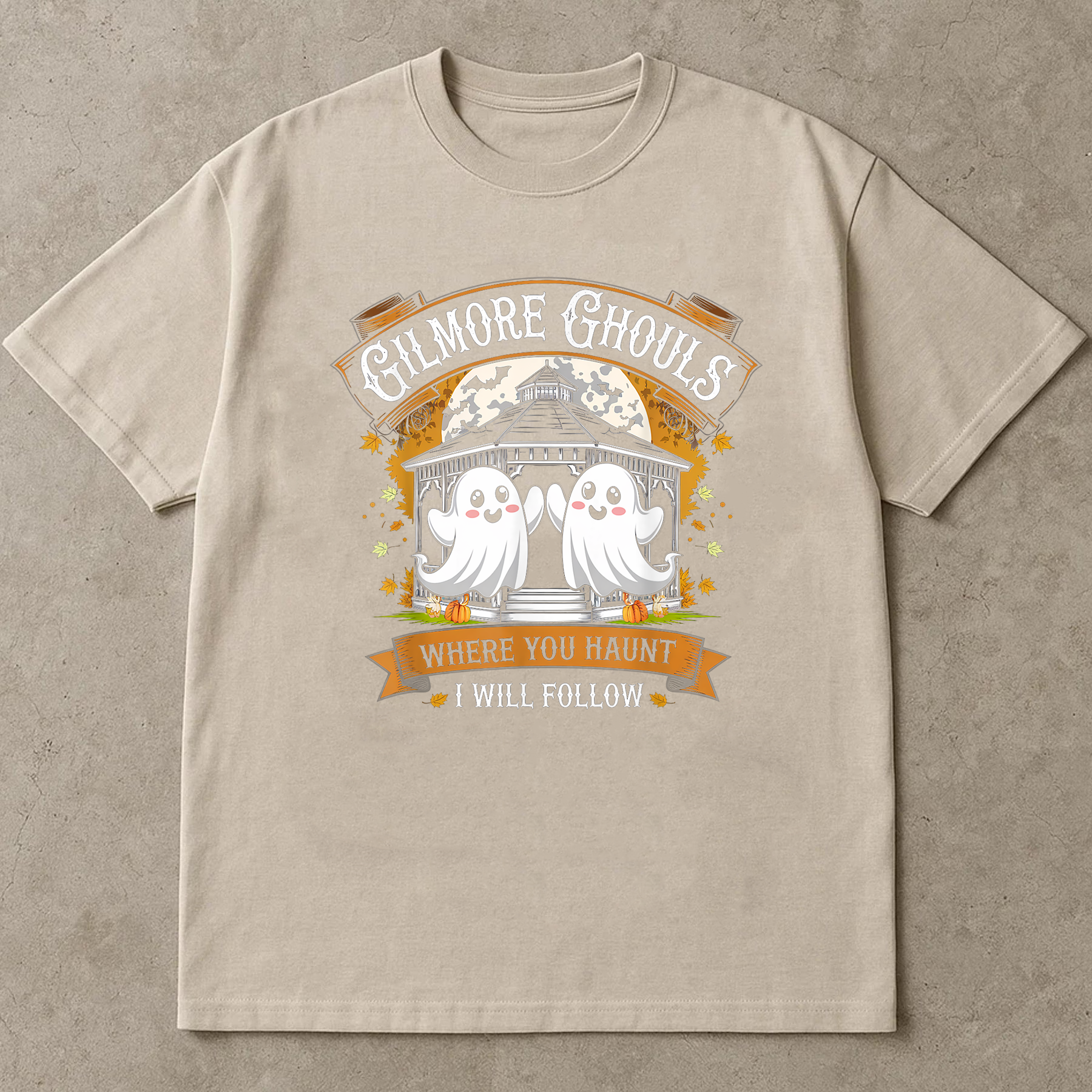 Gilmore Ghouls Shirt, Funny Halloween Ghost Tee, Where You Haunt I Will Follow, Gilmore Girls Fan Gift - Spooky Fall Shirt