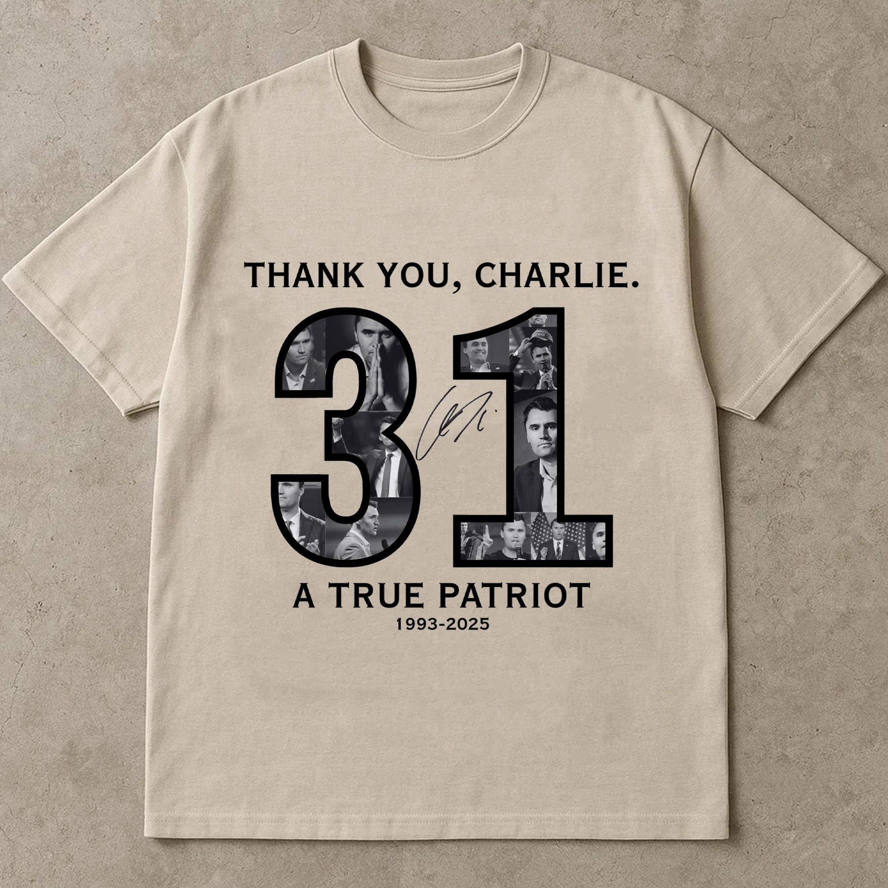 Thank You Charlie Shirt, 31 A True Patriot TShirt, Charlie Kirk Legacy Memorial Tee, Conservative Freedom Top