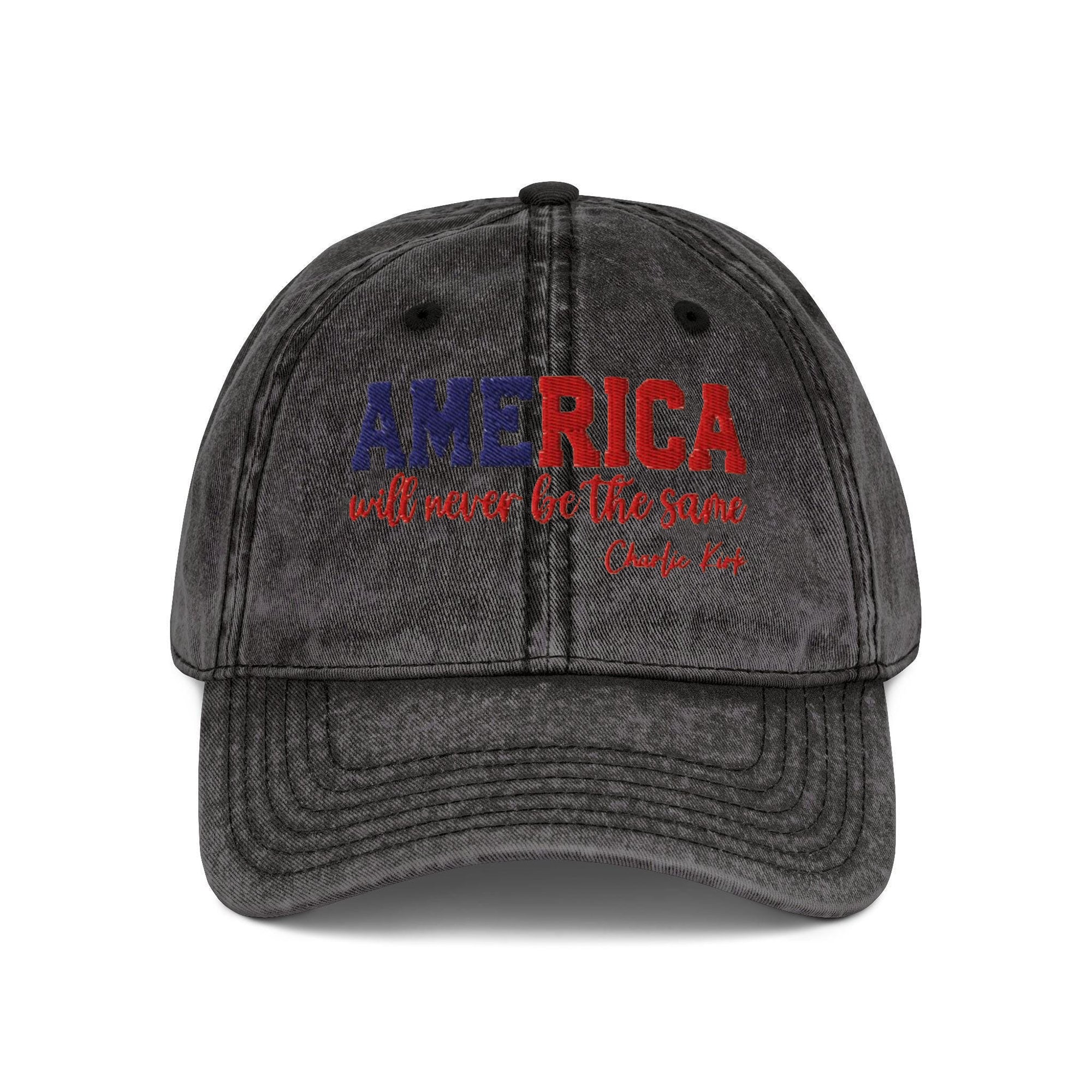 Embroidered American will never be the same Charlie Kirk Washed Cap, Freedom Cap, Politics, Rest in Peace, Patriotic Hat, A True Patriot