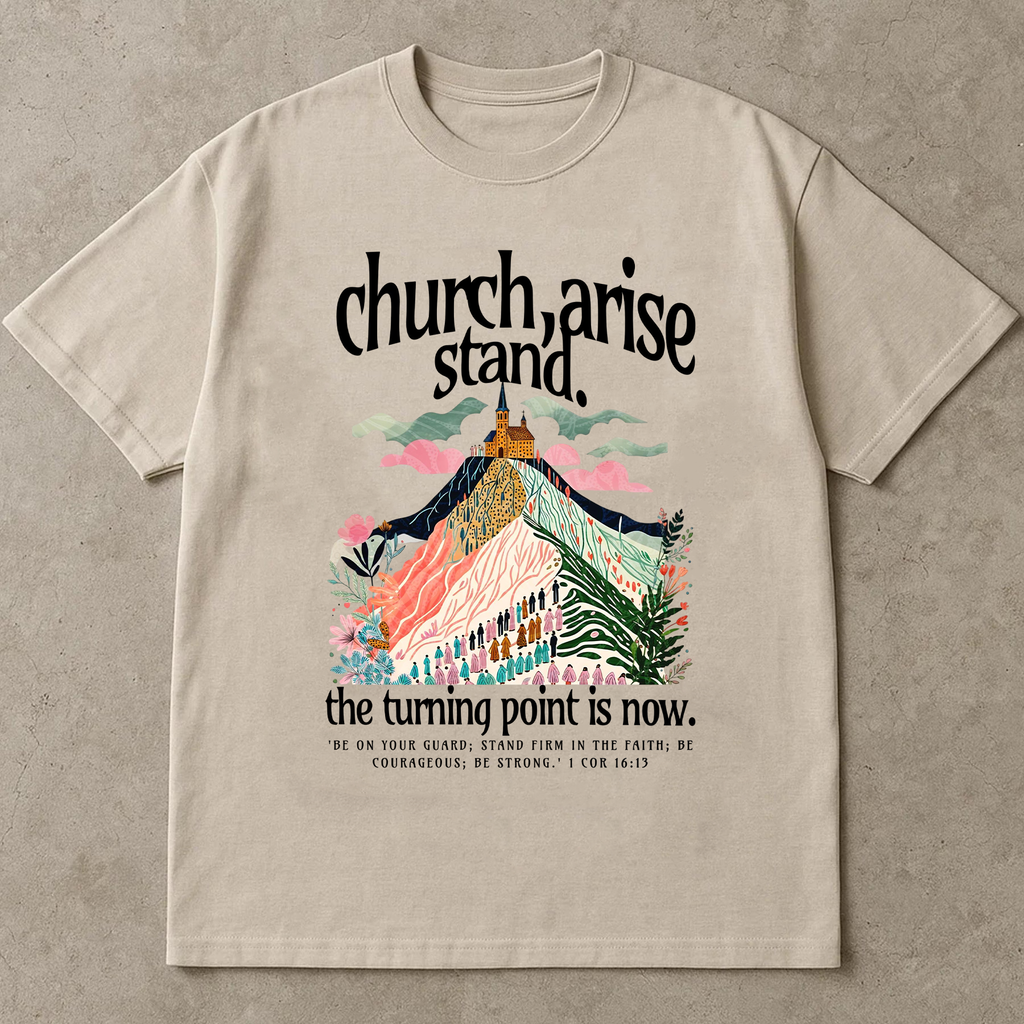 Church Arise Stand Firm Shirt, Christian Graphic Tee, Bible Verse T-Shirt, Inspirational Faith Top, 1 Corinthians 16:13 Shirt