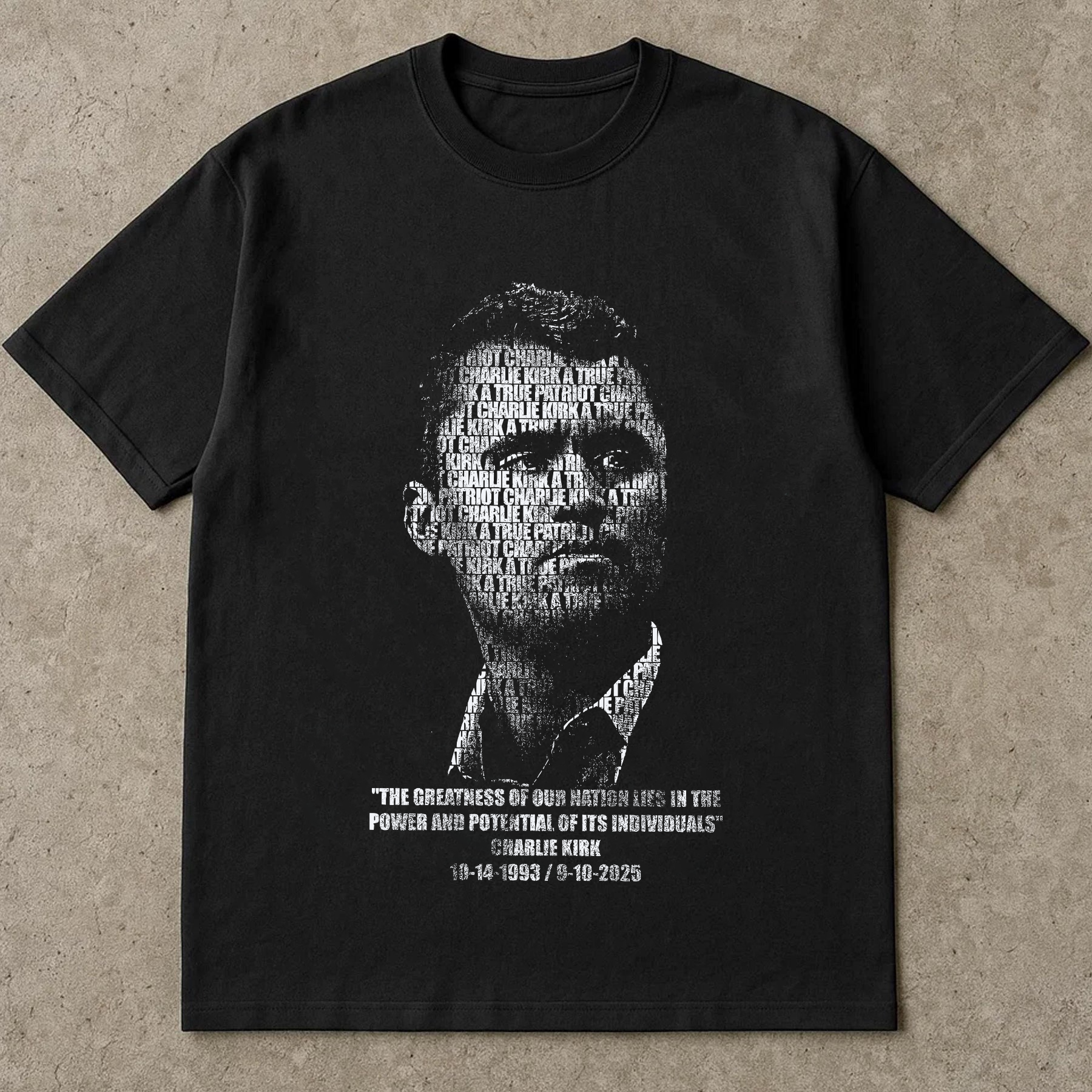 Charlie Kirk Portrait Shirt, True Patriot Quote Tee, American Freedom Graphic T-Shirt, Inspirational USA Political Shirt