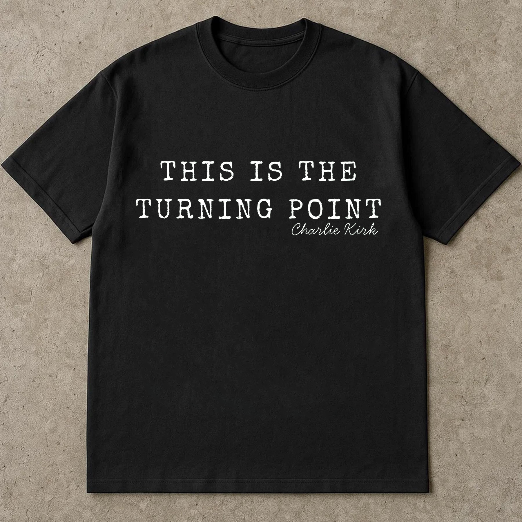 This Is The Turning Point Shirt, Charlie Kirk Quote Tee, America Patriot TShirt, Political Conservative Freedom Top