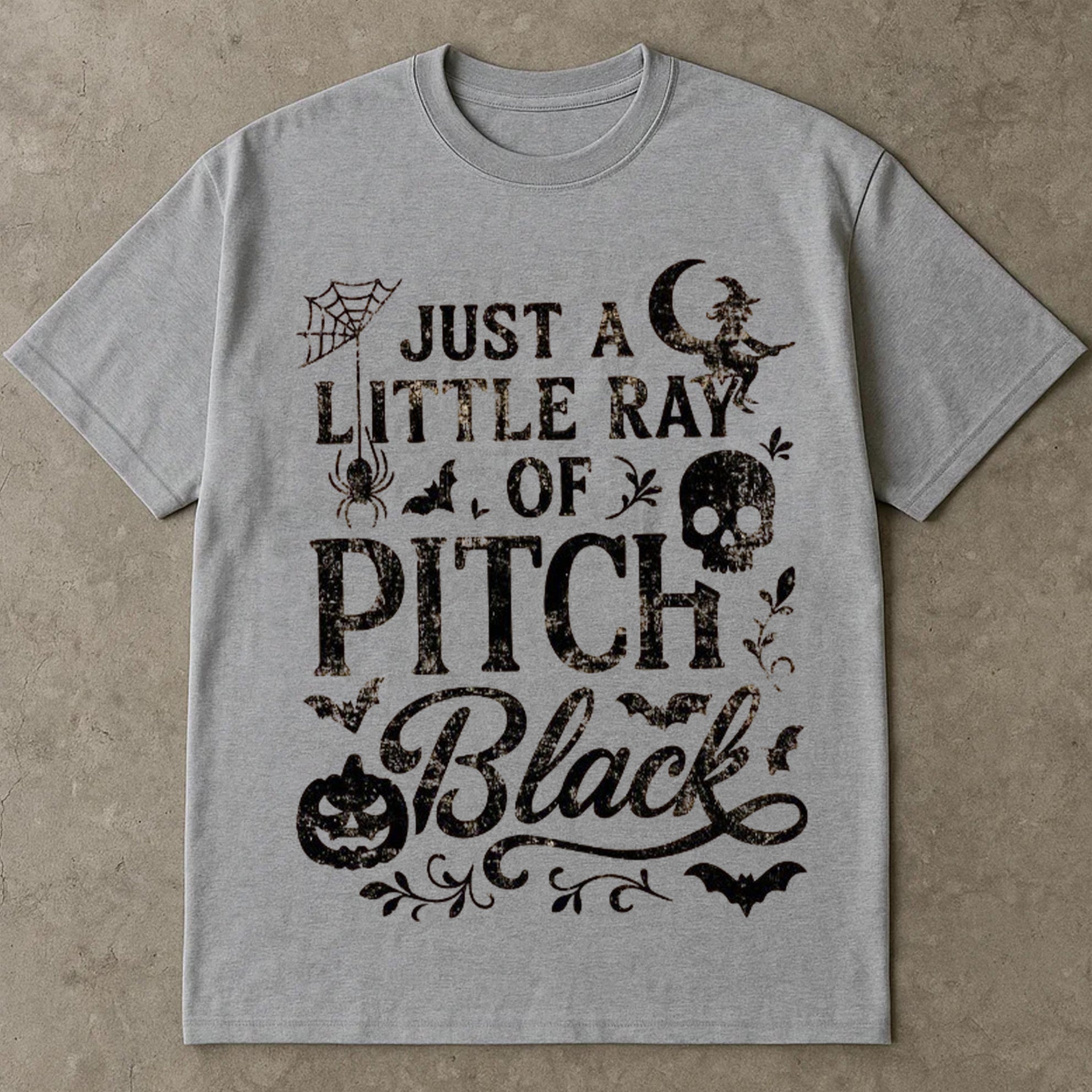 Just A Little Ray of Pitch Black Halloween Tee Shirts, Funny Spooky Graphic T Shirts, Vintage Witch Skull Bat Pumpkin T-Shirt, Halloween Costume Ideas, Halloween T Shirts For Adults