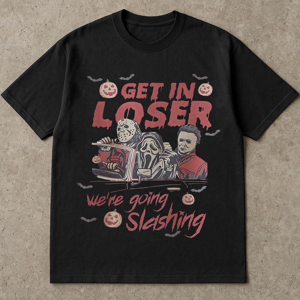 Funny Halloween Shirt, Get In Loser We’re Going Slashing, Retro Slasher Villain Tee, Scary Movie Inspired Graphic T-Shirt