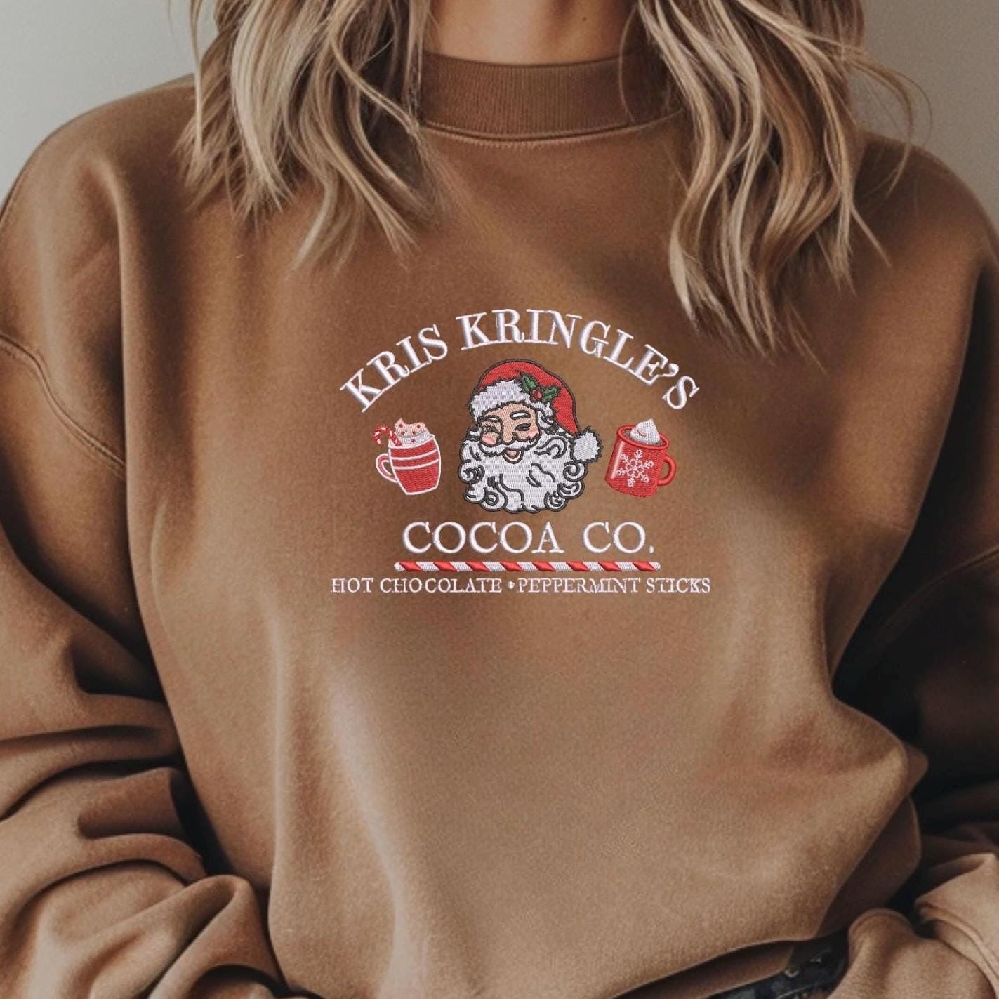 Kris Kringle Cocoa Co. Embroidered Sweatshirt, Vintage Christmas Sweater, Hot Cocoa Holiday Shirt, Cozy Winter Outfit Gift EBAC84