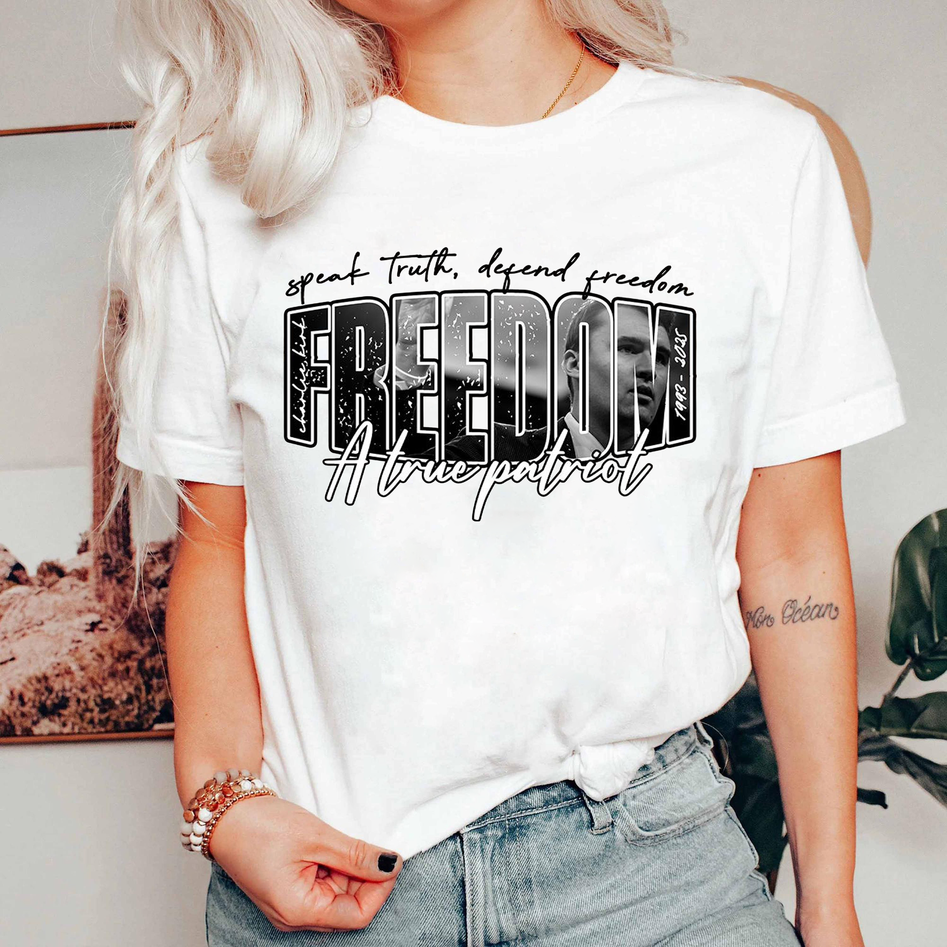 Freedom A True Patriot Shirt, Charlie Kirk TShirt, Speak Truth Defend Freedom Tee, America Conservative Political Top