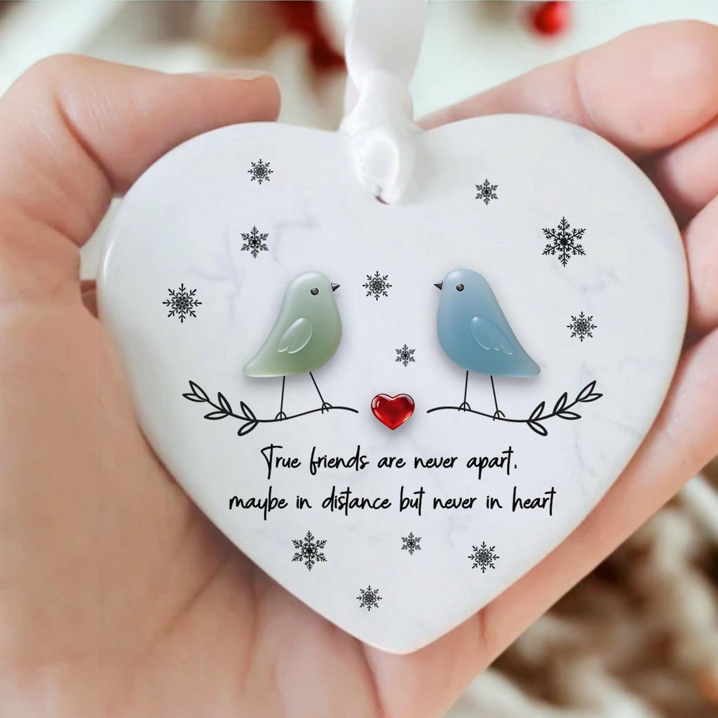 True Friends Never Apart Ceramic Ornament, Friendship Ceramic Christmas Ornament2025, Best Friend Gift Holiday Keepsake