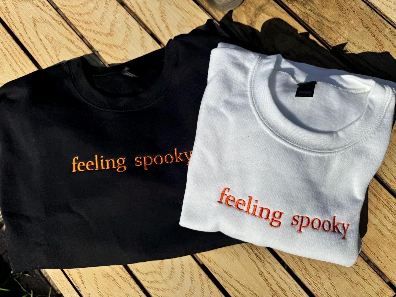 Embroidered Feeling Spooky Sweater, Embroidered Crewneck, Halloween Gifts, Spooky Season, Salem Witch, Gift for Her EBAC07