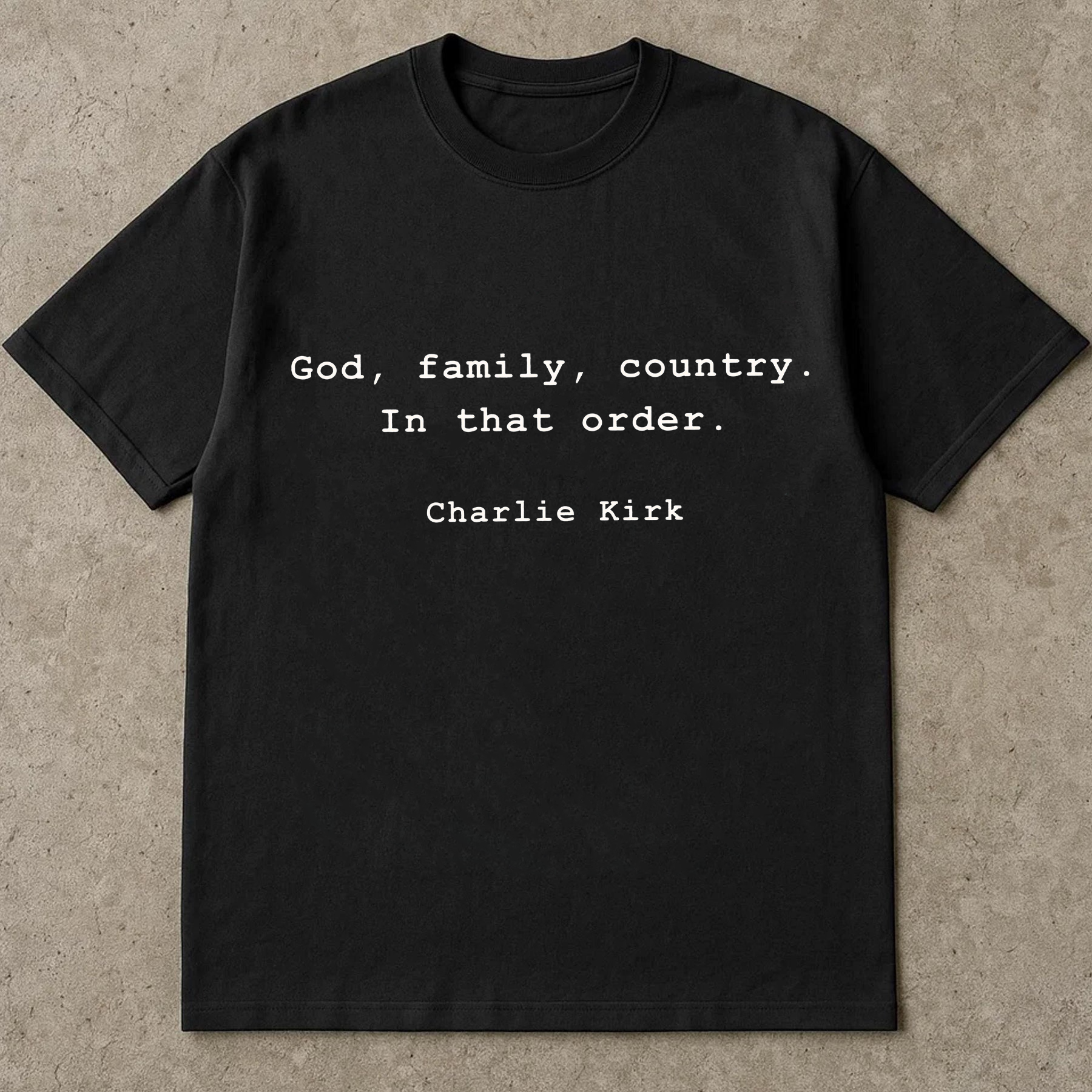 God Family Country Shirt, Charlie Kirk Quote TShirt, Christian Conservative Tee, Patriot America Faith Political Top