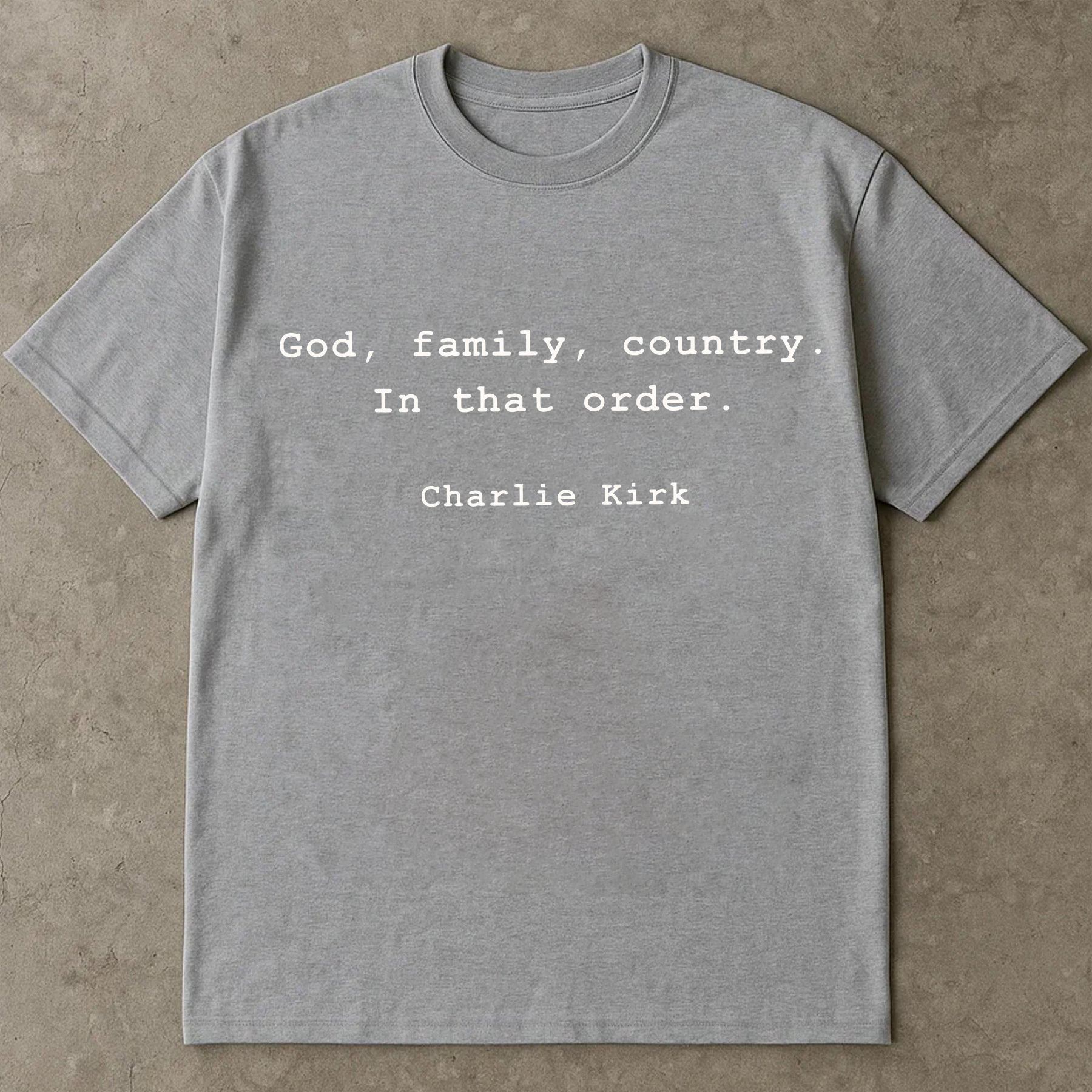 God Family Country Shirt, Charlie Kirk Quote TShirt, Christian Conservative Tee, Patriot America Faith Political Top