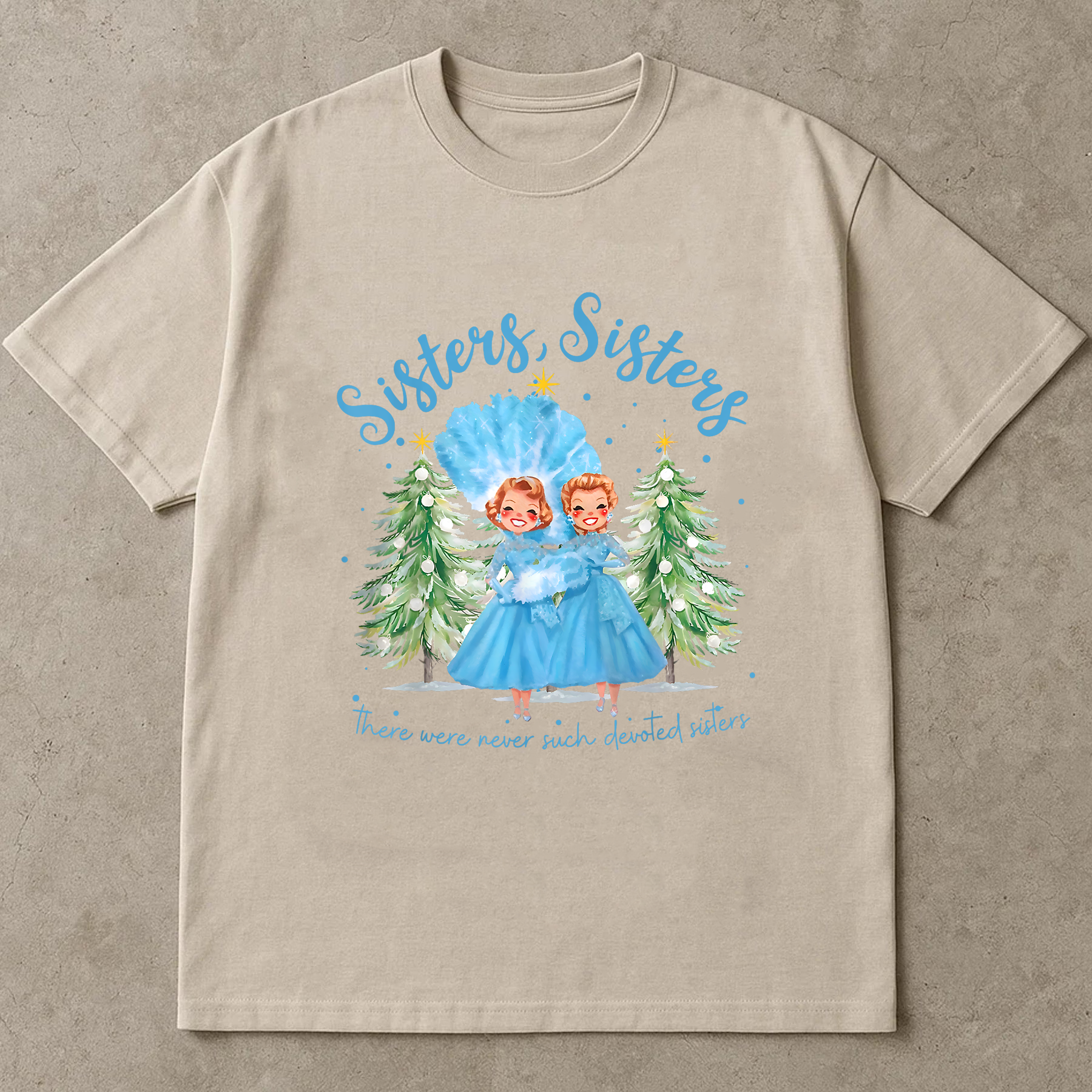 Sisters Sisters Christmas Shirt, Retro Holiday Tee, Vintage Blue Dress Top, Festive Family Outfit, Matching Sister Gift Shirt