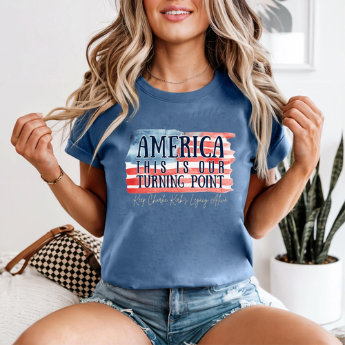 America This Is Our Turning Point Shirt, Charlie Kirk Legacy TShirt, USA Patriot Political Freedom Conservative Top