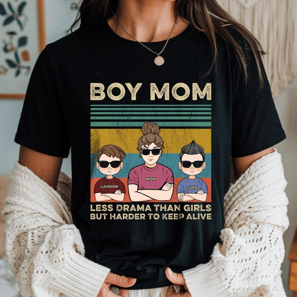 Funny Boy Mom Shirt, Personalized Boy Mom Tee, Less Drama Than Girls Harder to Keep Alive Shirt, Mother’s Day Gift