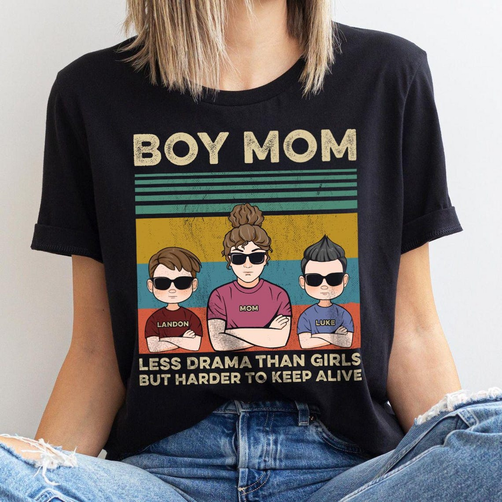 Funny Boy Mom Shirt, Personalized Boy Mom Tee, Less Drama Than Girls Harder to Keep Alive Shirt, Mother’s Day Gift