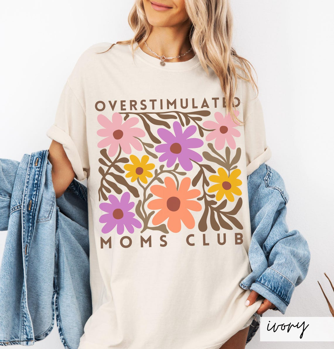Overstimulated Moms Club Shirt, Floral Mama Tee