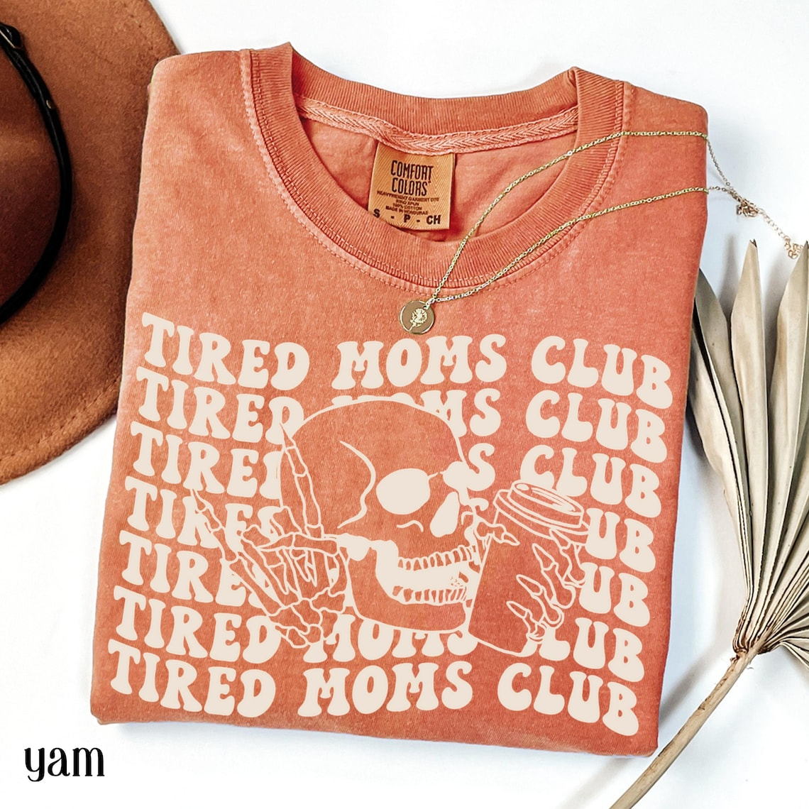Tired Moms Club Shirt, Funny Coffee Mom Shirt, Mama Shirt, Mother’s Day Gift for Mom, Skeleton Coffee Mom Tee
