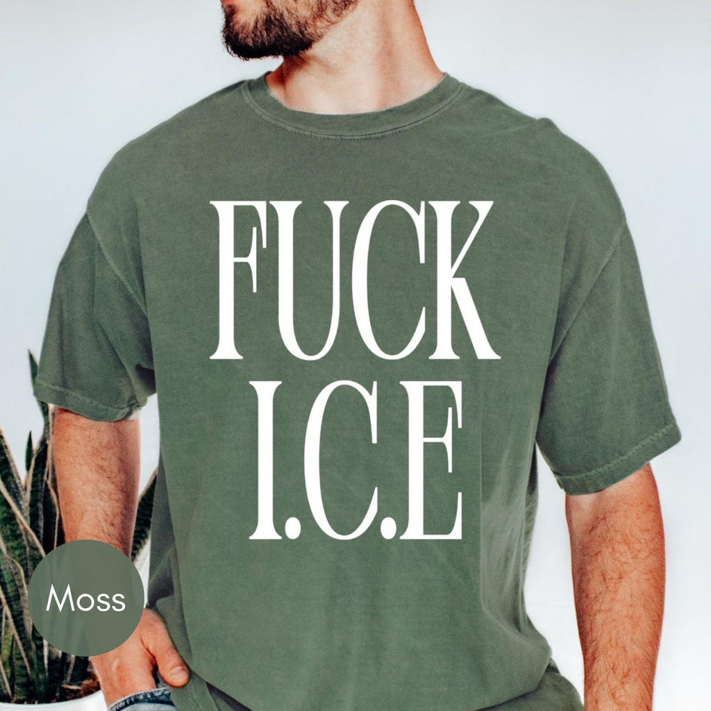 Fuck ICE Statement Tee, Abolish ICE Political Protest Shirt, Pro-Immigration Activist Apparel