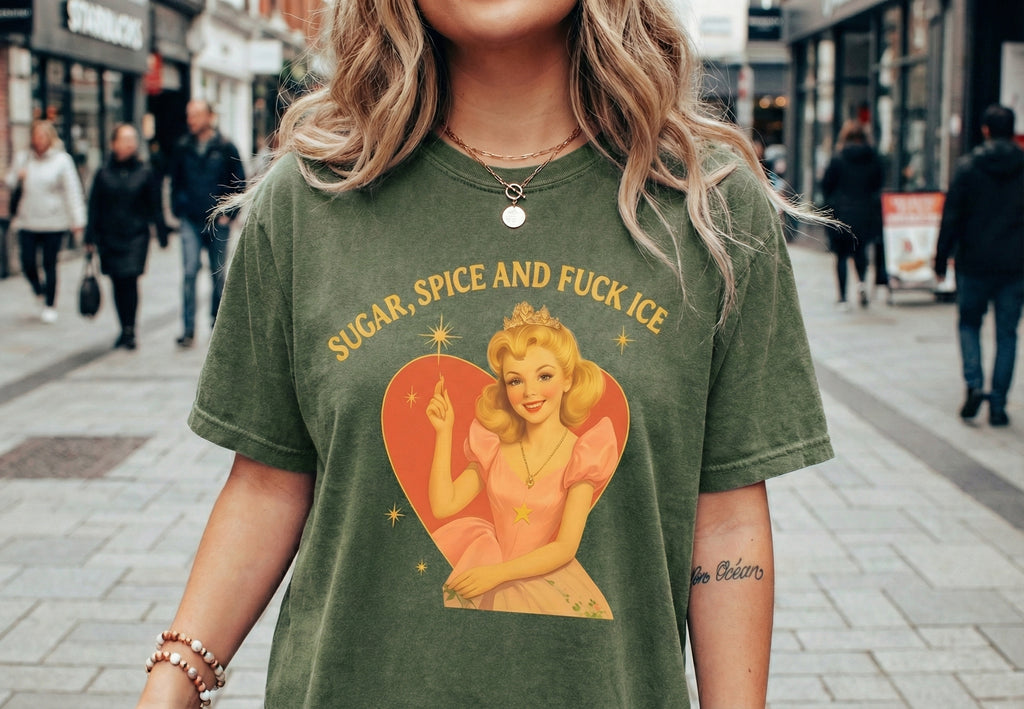 Sugar, Spice & F*ck ICE T-Shirt, Vintage Anti-ICE Protest Shirt, Pro-Immigration & Anti-Trump Tee