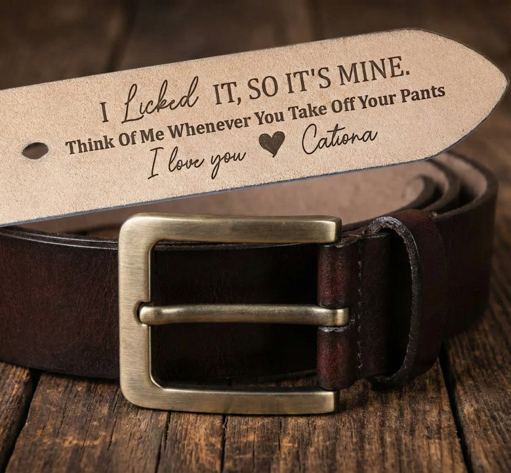 Personalized Engraved Leather Belt, I Licked It, So It's Mine, Funny Handmade Belt Gift For Boyfriend, Husband, Custom Handmade Belt, Valentine Gift