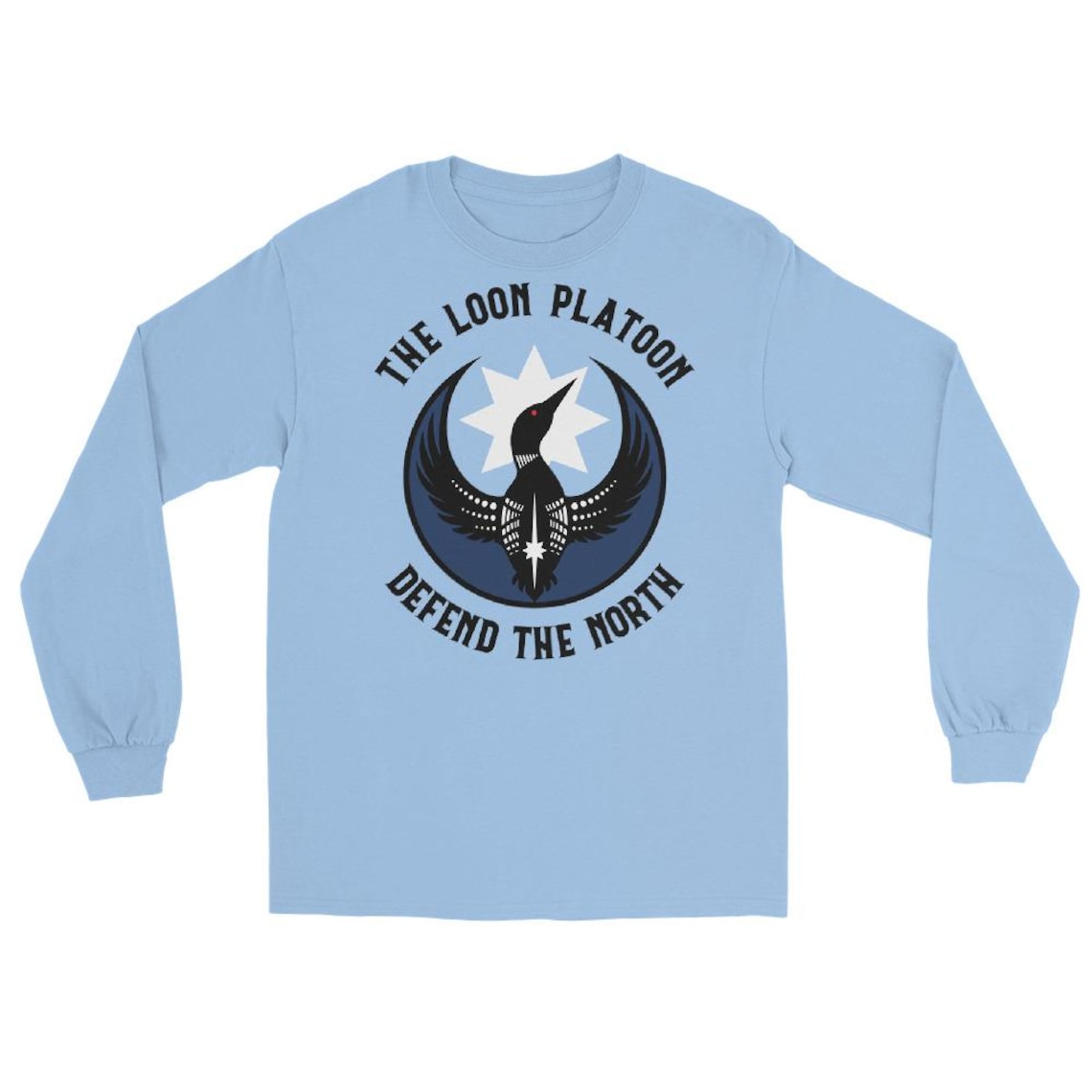 The Loon Platoon Defend the North Long Sleeve Shirt – Minnesota Rebel Tee