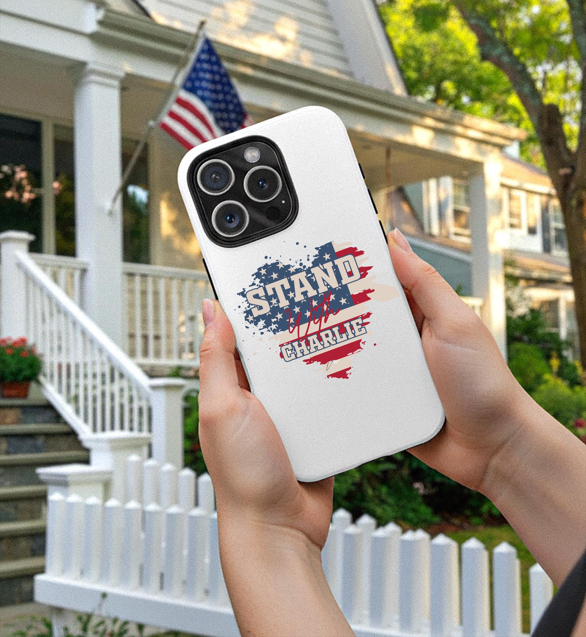 Stand With Charlie  Phone Case, American Patriot Case, Patriotic Memorial, We Are Charlie Kirk Freedom, Justice For Charlie Kirk Quote