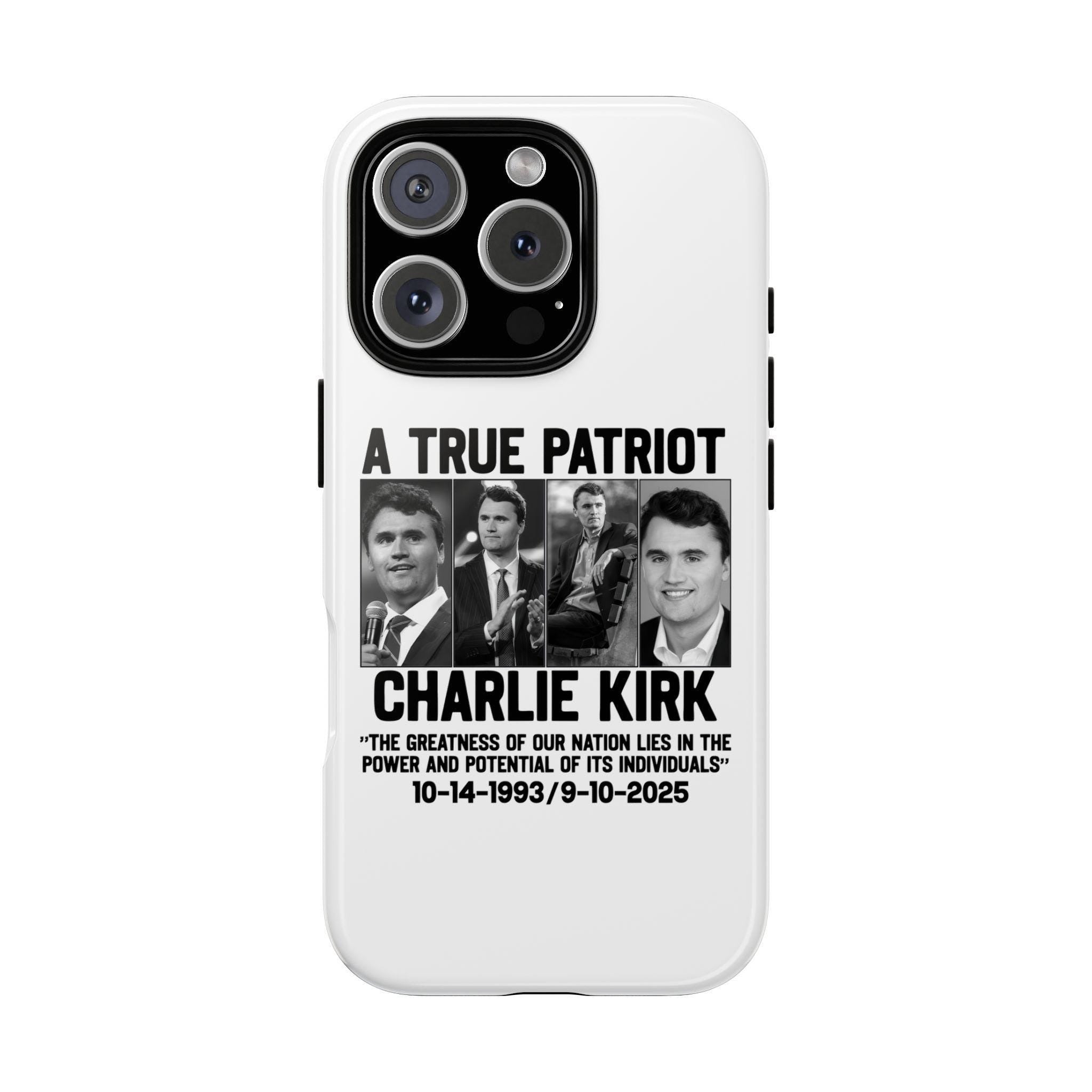 Charlie Kirk Tribute Phone Case, American Patriot Case, Patriotic Memorial, Charlie Kirk Freedom, Justice For Charlie Kirk Quote