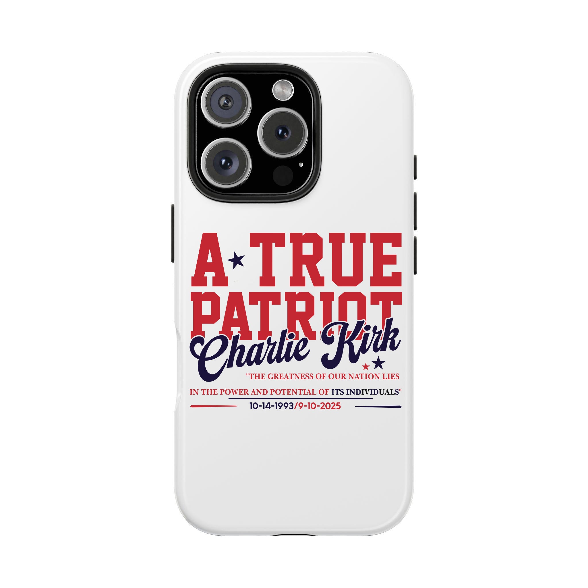 A True Patriot Charlie Kirk Phone Case, In Loving Memory, Free Speech Activist Tribute, Conservative Patriot Memorial Freedom Defender Cover