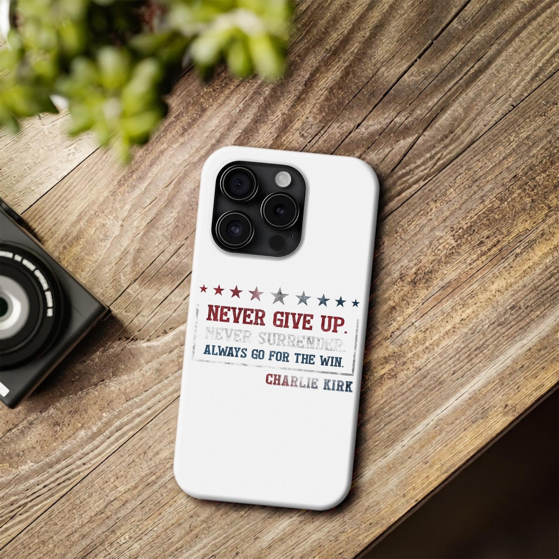 Never Give Up Charlie Kirk Quote Iphone Hard Case, Patriotic Charlie Kirk Memorial Phone Accessories, Minimalist Freedom Decor, Freedom Keepsake
